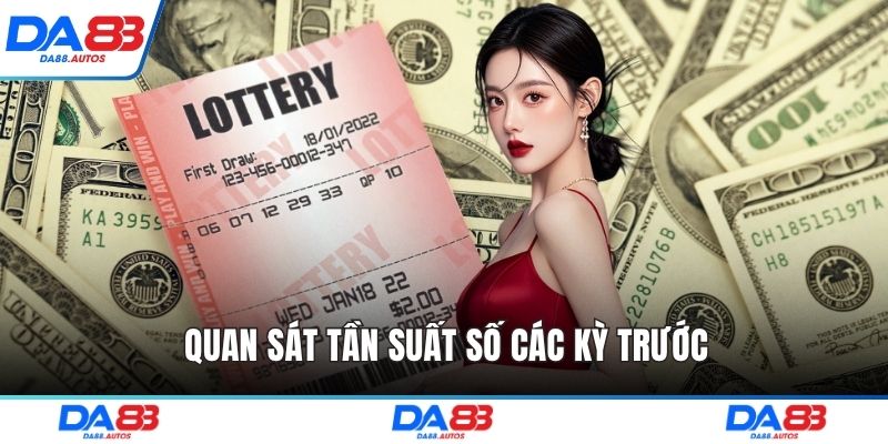 Quan sát tần suất số các kỳ trước