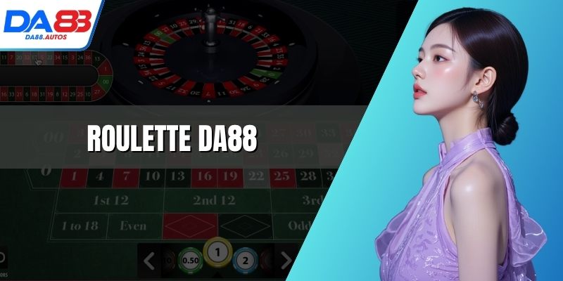 roulette da88