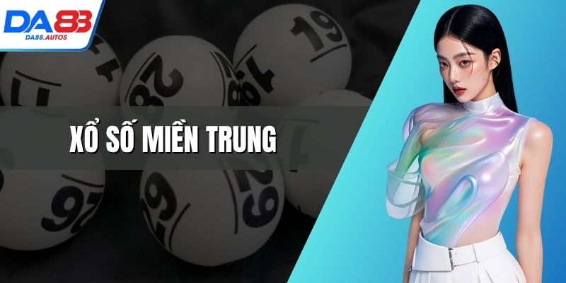 xổ số miền Trung